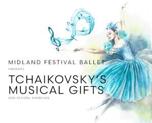 TCHAIKOVSKY'S MUSICAL GIFTS:  2024 SCHOOL SHOWCASE