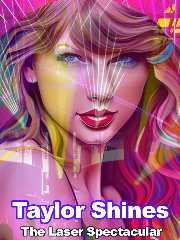 Image for TAYLOR SHINES - THE LASER SPECTACULAR